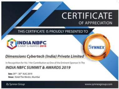 India NBFC Summit and Awards 2019 Certificate of Appreciation presented to Dimensions Cybertech India Private Limited
